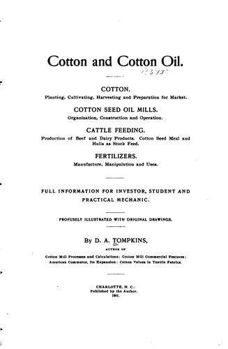 Cotton and cotton oil