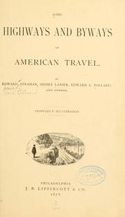 Some highways and byways of American travel