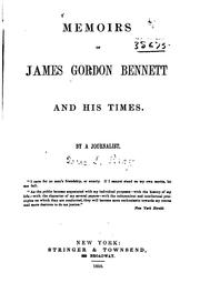 Memoirs of James Gordon Bennett and his times