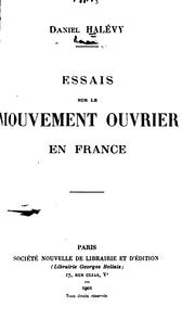 Essais sur le mouvement ouvrier en France