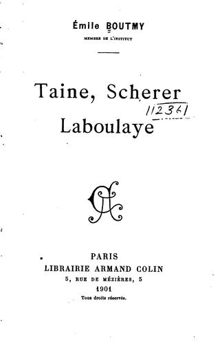 ...Taine, Scherer, Laboulaye
