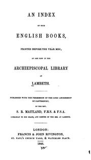 An index of such English books printed before the year MDC as are now in the Archiepiscopal Library at Lambeth