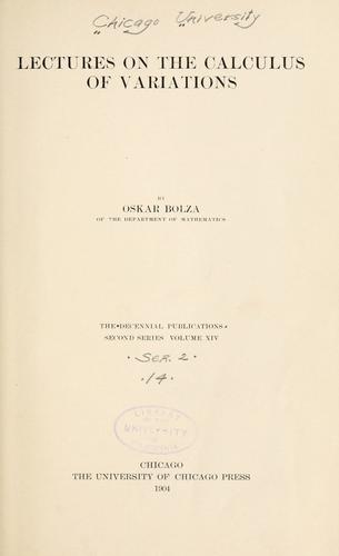 Lectures on the calculus of variations