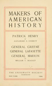 Makers of American history: Patrick Henry
