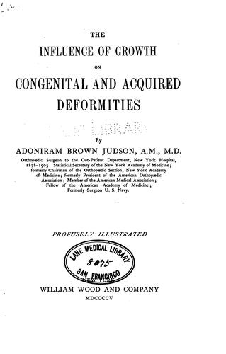 The influence of growth on congenital and acquired deformities