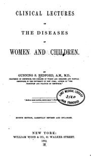 Clinical lectures on the diseases of women and children