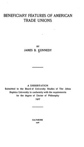 Beneficiary features of American trade unions