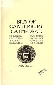 Bits of Canterbury Cathedral