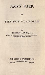 Jack's ward; or, The boy guardian