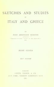 Sketches and studies in Italy and Greece