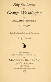 Fifty-five letters of George Washington to Benjamin Lincoln, 1777-1799