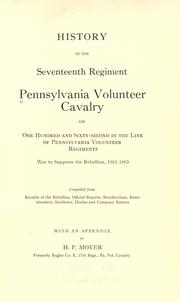 History of the Seventeenth regiment, Pa. volunteer cavalry