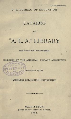 Catalog of "A. L. A." library