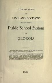 Compilation of laws and decisions relating to the public school system of Georgia, 1912