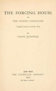 The forcing house; or, The cockpit, continued