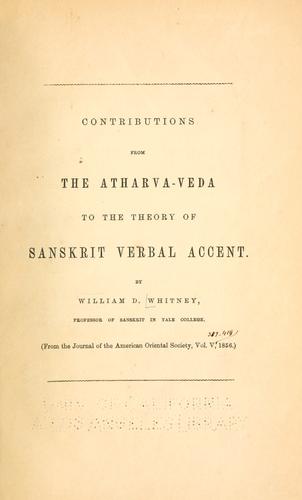 Contributions from the Atharva-veda to the theory of Sanskrit verbal accent