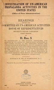 Investigation of un-American propaganda activities in the United States (Office of price administration)