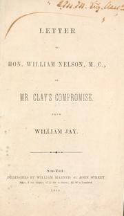 Letter to Hon. William Nelson, M.C., on Mr. Webster's speech