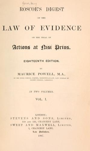 A digest of the law of evidence on the trial of actions at nisi prius