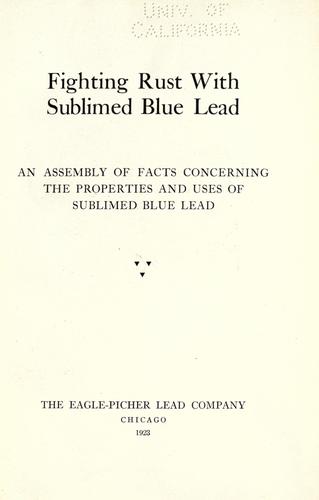 Fighting rust with sublimed blue lead
