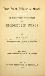 Rust, smut, mildew & mould