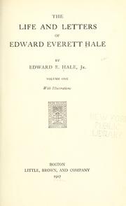 The life and letters of Edward Everett Hale