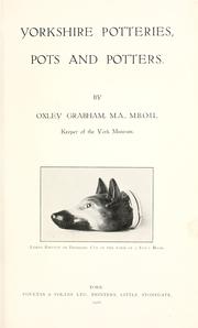 Yorkshire potteries, pots and potters