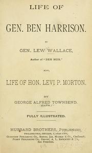 Life of Gen. Ben Harrison