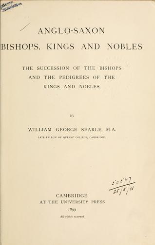 Anglo-Saxon bishops, kings and nobles