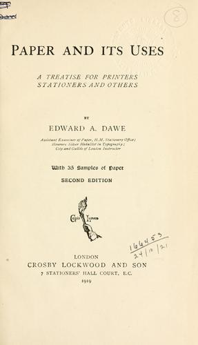 Paper and its uses