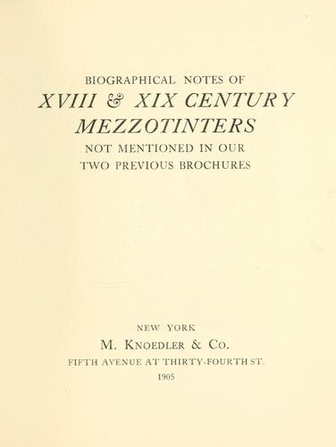 Biographical notes of XVIII & XIX century mezzotinters