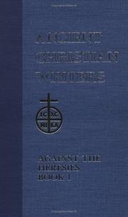 St. Irenaeus of Lyons against the heresies