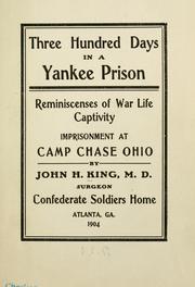 Three hundred days in a Yankee prison