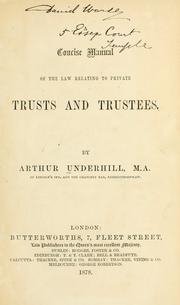 Concise manual of the law relating to private trusts and trustees