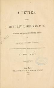A letter to the Right Rev. L. Silliman Ives, bishop of the Protestant Episcopal church in the state of North Carolina