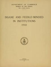 Insane and feeble-minded in institutions 1910