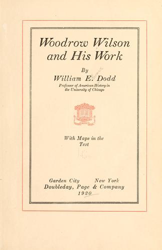 Woodrow Wilson and his work