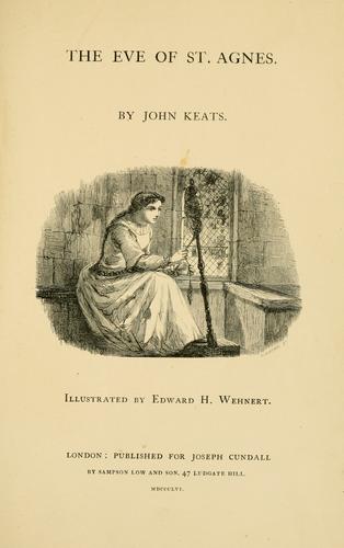 The eve of St. Agnes