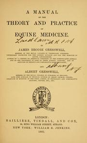 A manual of the theory and practice of equine medicine
