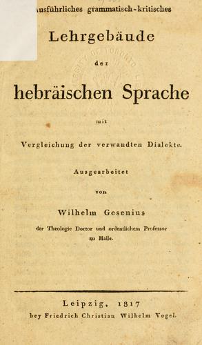 Ausführliches grammatisch-kritisches Lehrgebäude der hebräischen Sprache