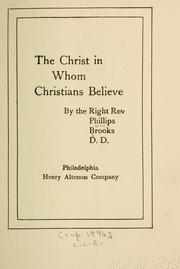 The Christ in whom Christians believe