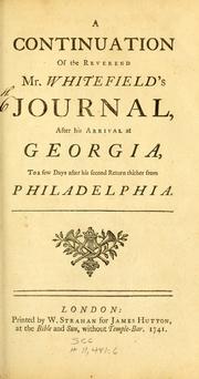 A continuation of the Reverend Mr. Whitefield's journal