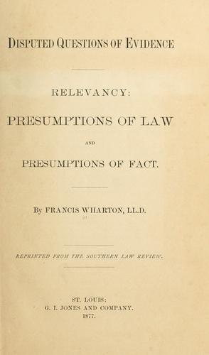 Disputed questions of evidence