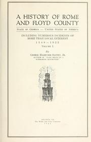 A history of Rome and Floyd County, state of Georgia ..