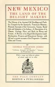New Mexico, the land of the delight makers