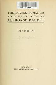 The novels, romances and writings of Alphonse Daudet