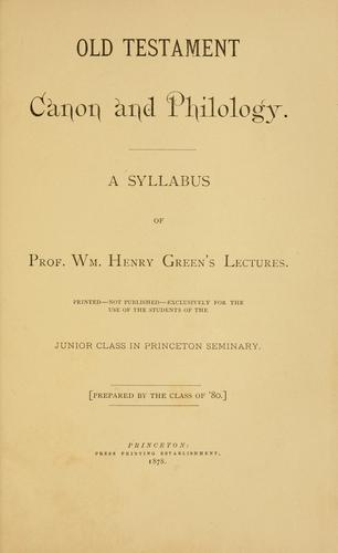 Old Testament canon and philology