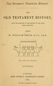 The Old Testament history from the creation to the return of the Jews from captivity ..