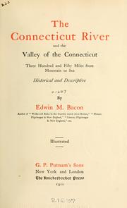 The Connecticut River and the Valley of the Connecticut