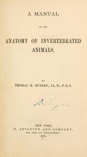A manual of the anatomy of invertebrated animals